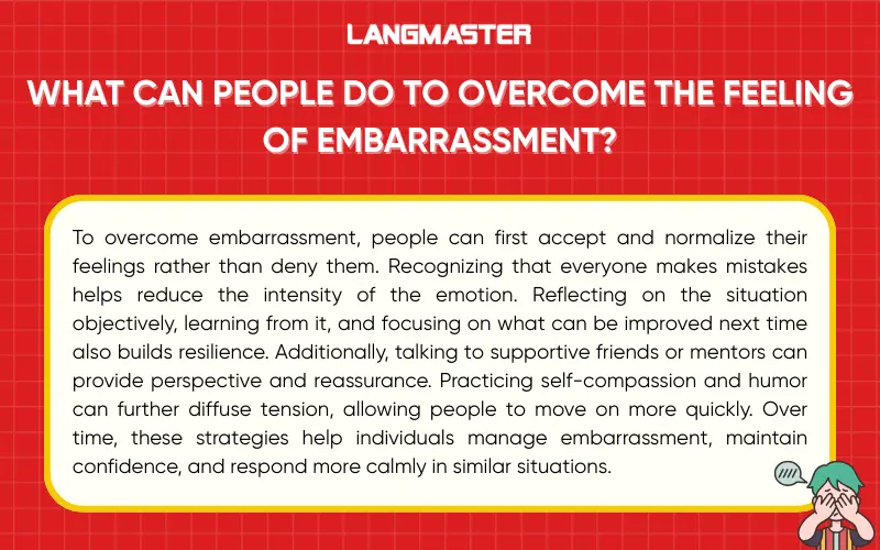 What can people do to overcome the feeling of embarrassment?