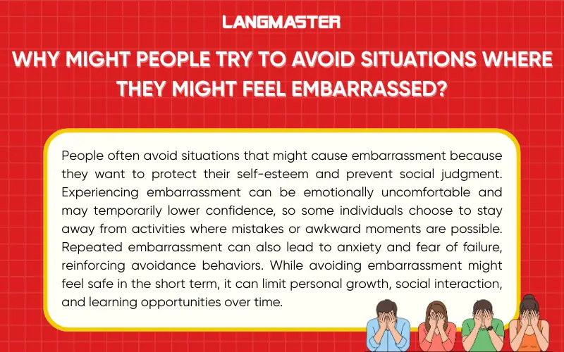 Why might people try to avoid situations where they might feel embarrassed?