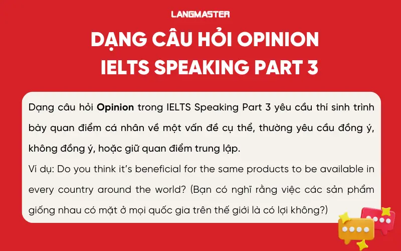 Dạng câu hỏi Opinion trong IELTS Speaking Part 3