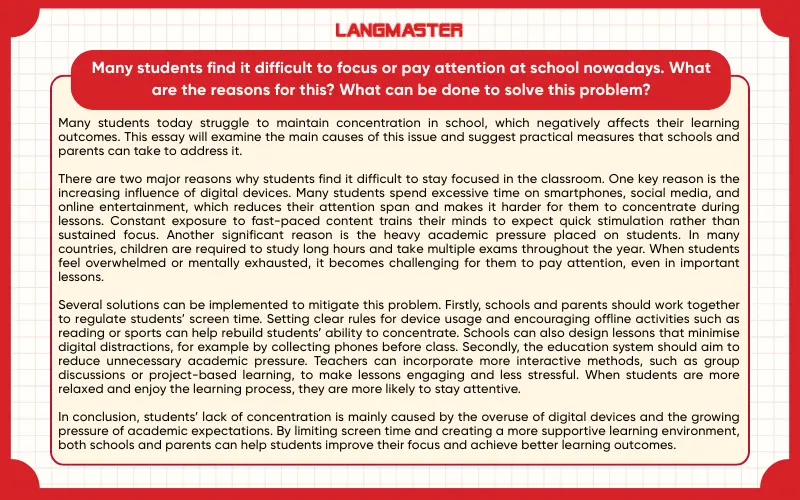 Many students find it difficult to focus or pay attention at school nowadays. What are the reasons for this? What can be done to solve this problem? ielts writing task 2