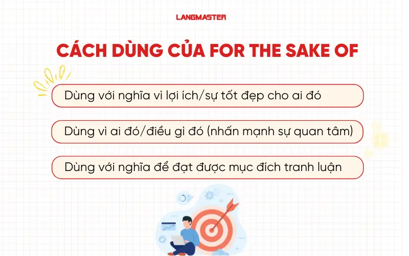 Cách dùng của for the sake of
