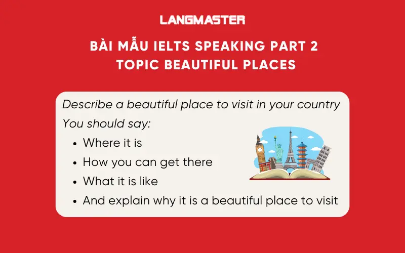 Describe a beautiful place to visit in your country