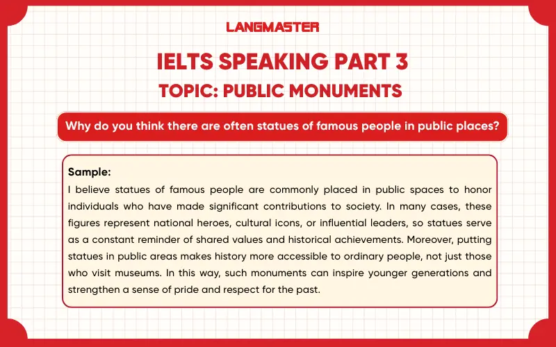 Why do you think there are often statues of famous people in public places?