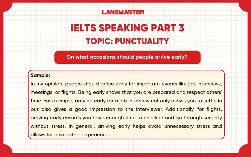 On what occasions should people arrive early?