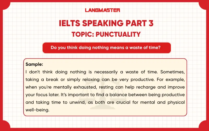 Do you think doing nothing means a waste of time?