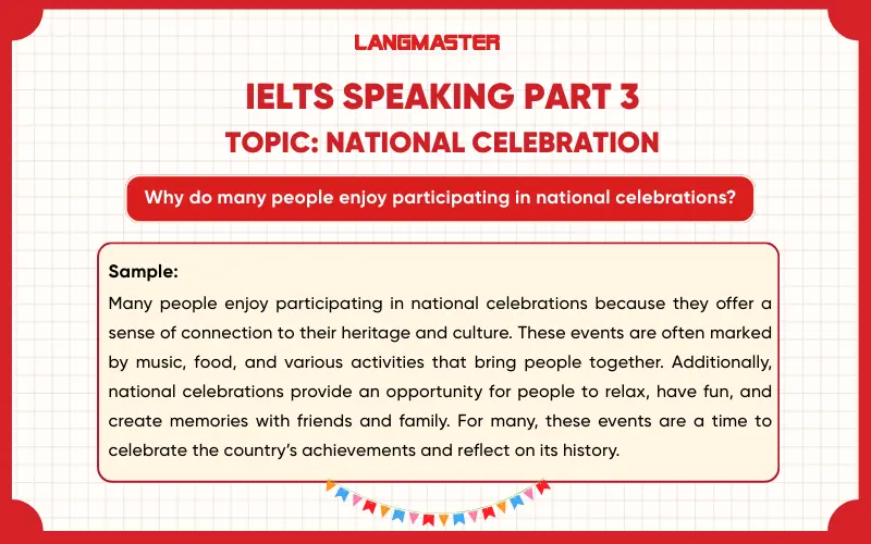 Why do many people enjoy participating in national celebrations? ielts speaking part 3