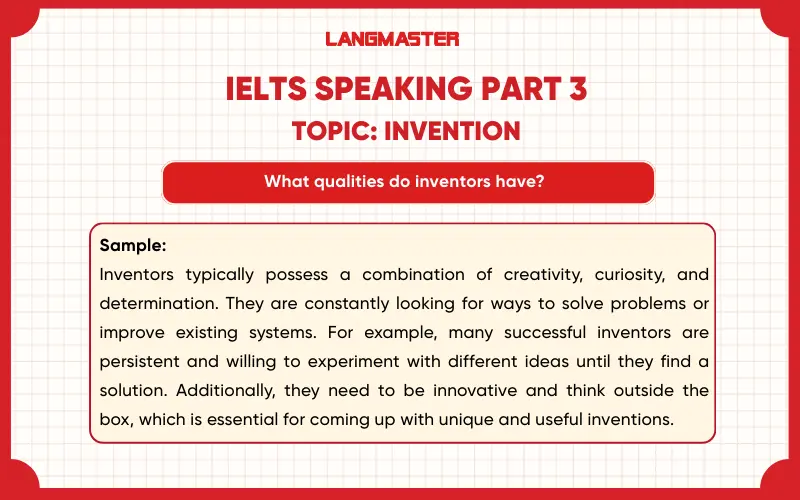 What qualities do inventors have? ielts speaking part 3