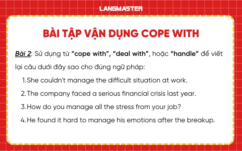Bài tập vận dụng cope with
