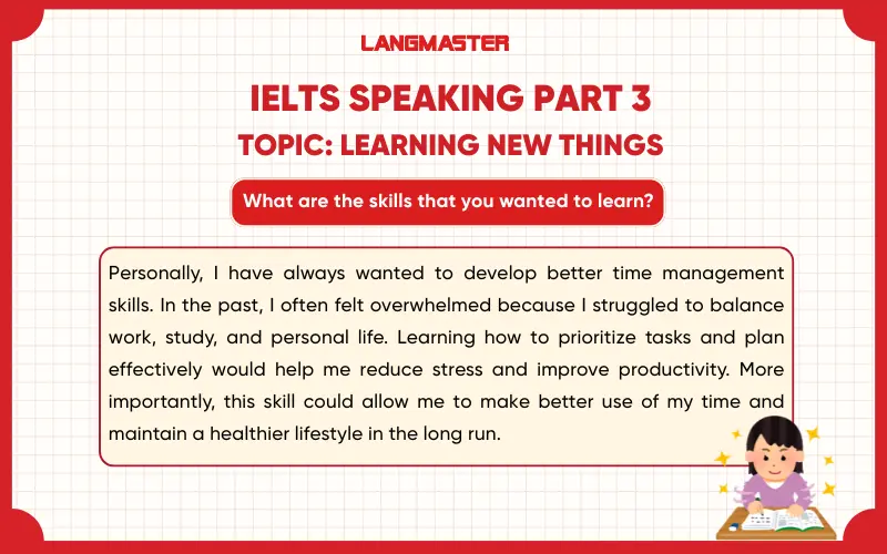 What are the skills that you wanted to learn? ielts speaking part 3