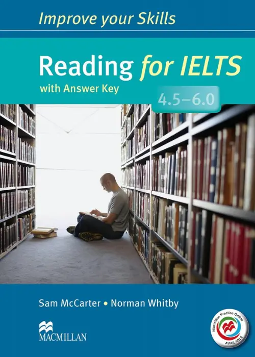Improve Your Reading IELTS Skills 4.5 - 6.5.