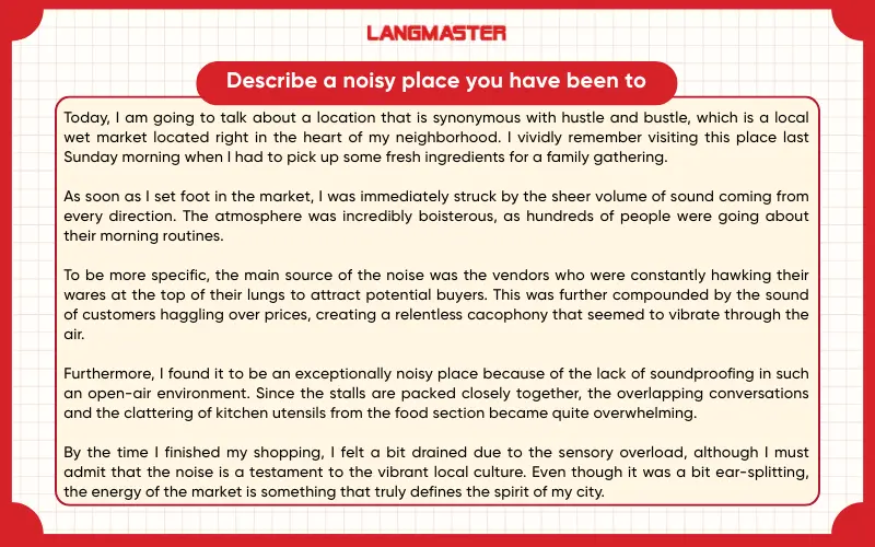 Bài mẫu Describe a noisy place you have been to