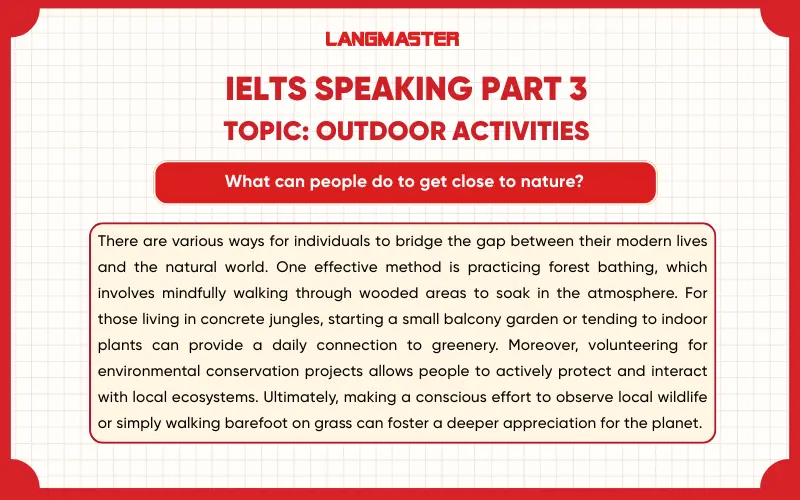 What can people do to get close to nature? bài mẫu