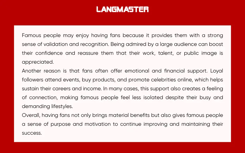 Cambridge IELTS 15, Test 3, Speaking Part 3 - Why might famous people enjoy having fans?