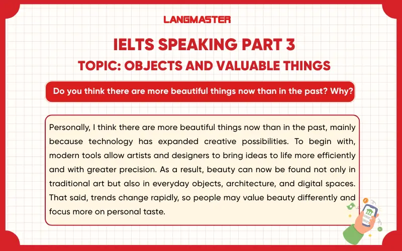 Bài mẫu Do you think there are more beautiful things now than in the past? Why?