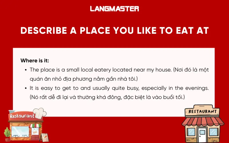 Dàn ý Describe a place you like to eat at IELTS Speaking Part 2