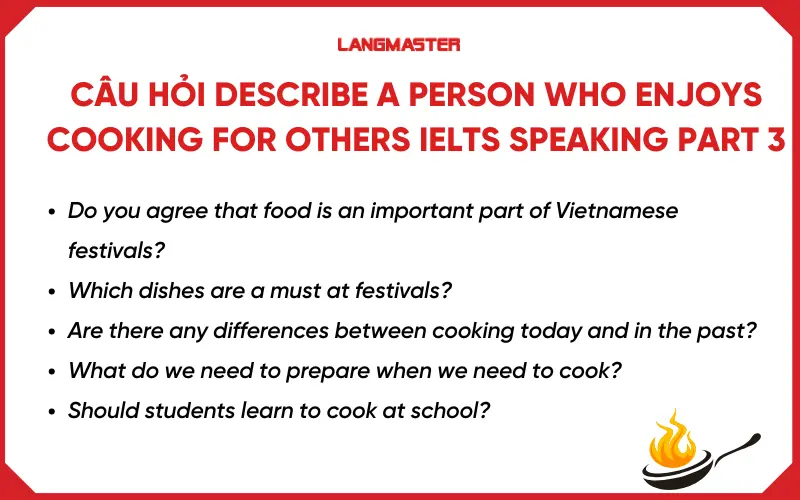 Đề Describe a person who enjoys cooking for others IELTS Speaking part 3