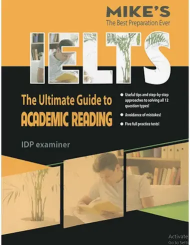 IELTS Mike - The Ultimate Guide to Academic Reading