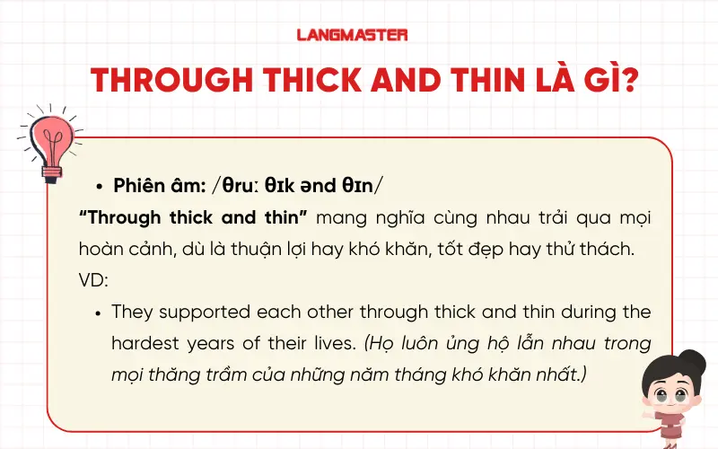 Through thick and thin là gì?