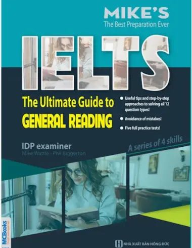 Sách IELTS Mike - The Ultimate Guide to General Reading