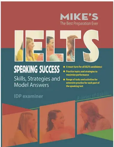 IELTS Mike - IELTS Speaking Success: Skill Strategies and Model Answers