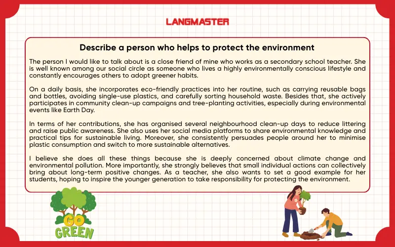 Bài mẫu Describe a person who helps to protect the environment