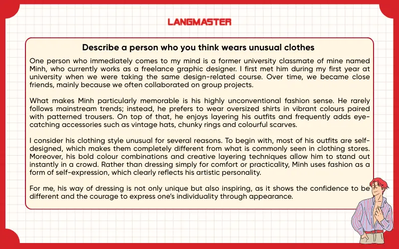 Bài mẫu Describe a person who you think wears unusual clothes IELTS Speaking Part 2