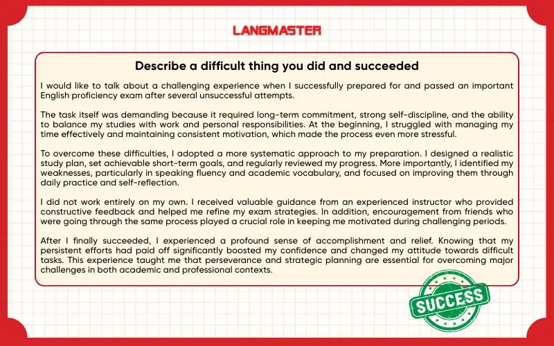 Bài mẫu Describe a difficult thing you did and succeeded IELTS Speaking Part 2