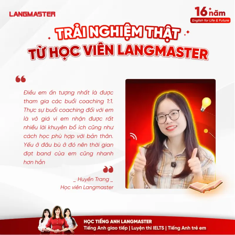 Điểm sáng giúp học viên Langmaster bứt phá band điểm thần tốc