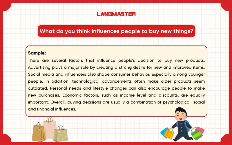 What do you think influences people to buy new things? IELTS Speaking Part 3
