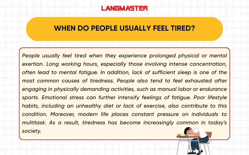 When do people usually feel tired? IELTS Speaking Part 3