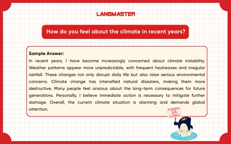 How do you feel about the climate in recent years? IELTS Speaking Part 3