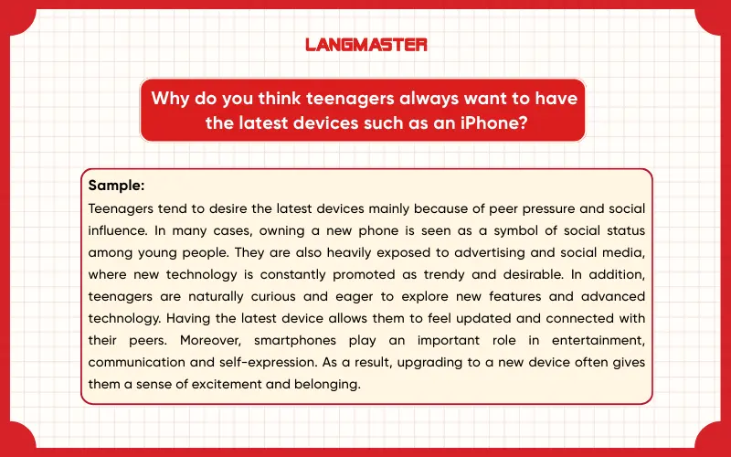 Why do you think teenagers always want to have the latest devices such as an iPhone? IELTS Speaking Part 3