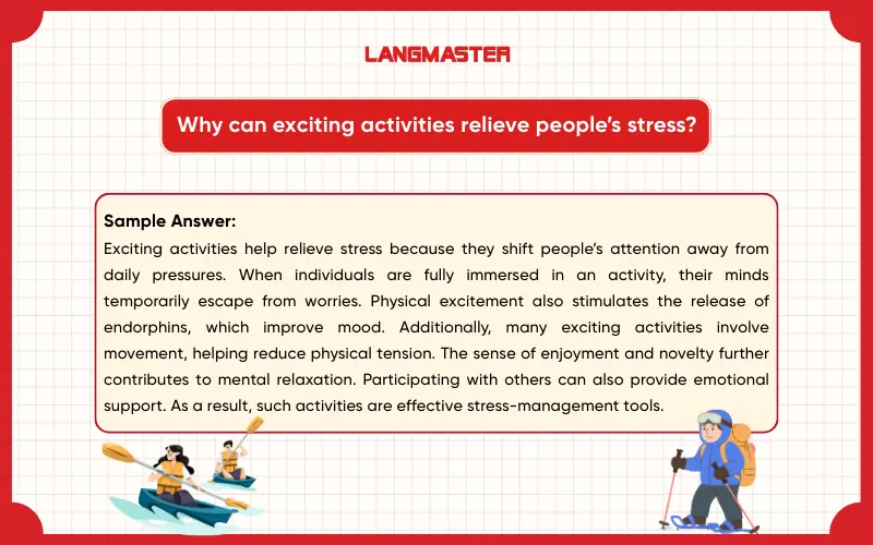 Why can exciting activities relieve people’s stress? IELTS Speaking Part 3