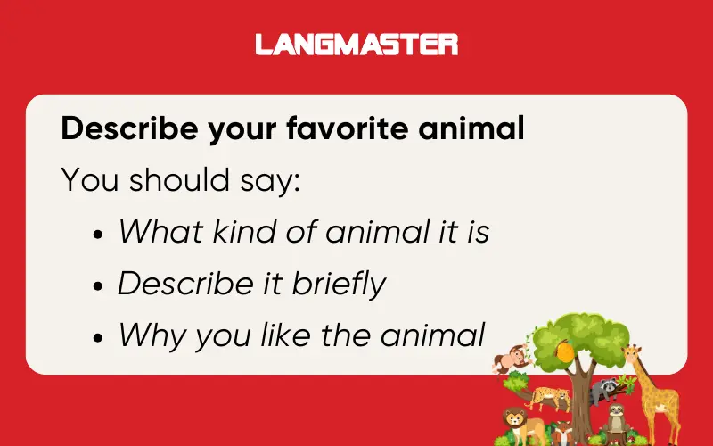 Describe your favorite animal IELTS Speaking Part 2