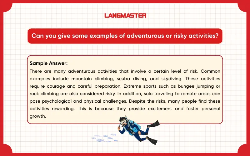 Can you give some examples of adventurous or risky activities? IELTS Speaking Part 3
