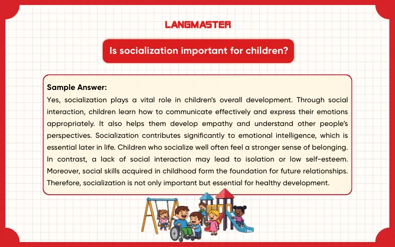 Is socialization important for children? IELTS Speaking Part 3