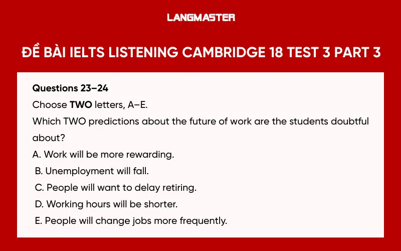 đề bài IELTS Listening Cambridge 18 Test 3 Part 3
