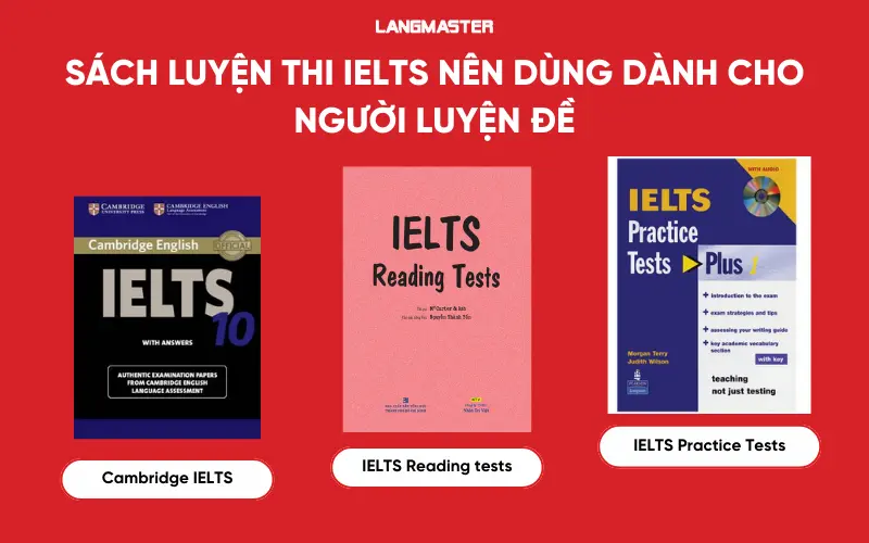 Sách luyện thi IELTS nên dùng cho người học muốn luyện đề