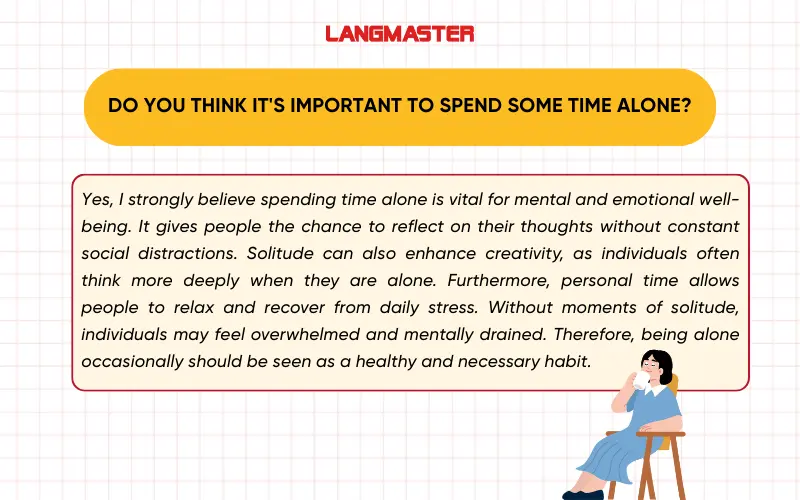Do you think it's important to spend some time alone? IELTS Speaking Part 3
