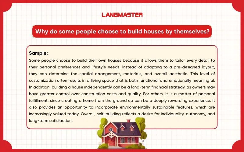 Why do some people choose to build houses by themselves? IELTS Speaking Part 3