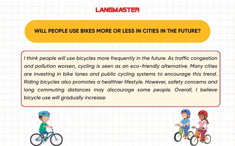 Will people use bikes more or less in cities in the future? IELTS Speaking Part 3