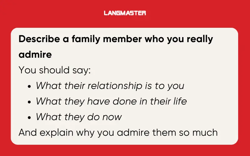 IELTS Speaking Part 2 Describe a family member