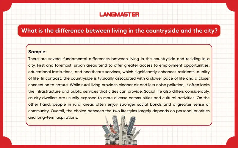 What is the difference between living in the countryside and the city? IELTS Speaking Part 3