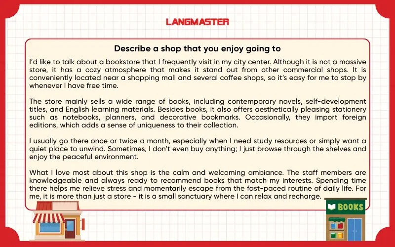 Sample answer Describe a shop that you enjoy going to IELTS Speaking Part 2