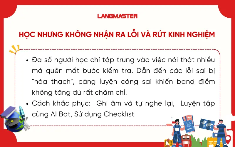 Luyện IELTS Speaking nhưng không nhận ra lỗi và rút kinh nghiệm
