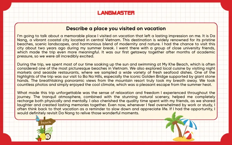 Sample answer Describe a place you visited on vacation IELTS Speaking Part 2
