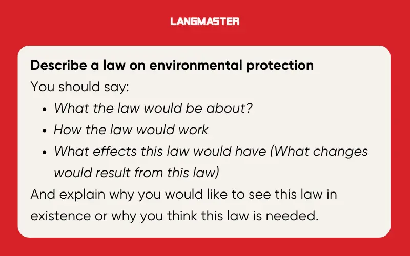 Cue card Describe a law on environmental protection IELTS Speaking Part 2
