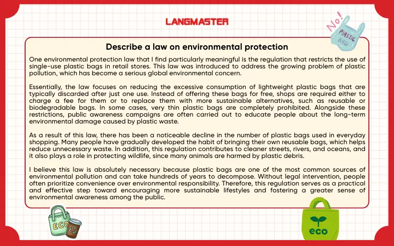 Sample answer Describe a law on environmental protection IELTS Speaking Part 2