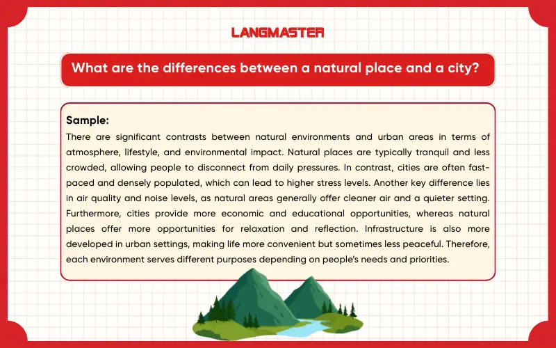 What are the differences between a natural place and a city? IELTS Speaking Part 3