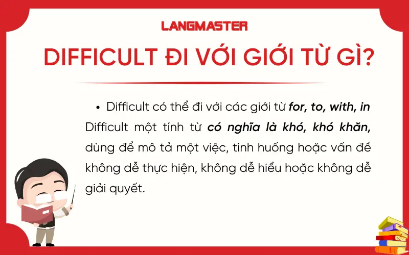 Difficult đi với giới từ gì?